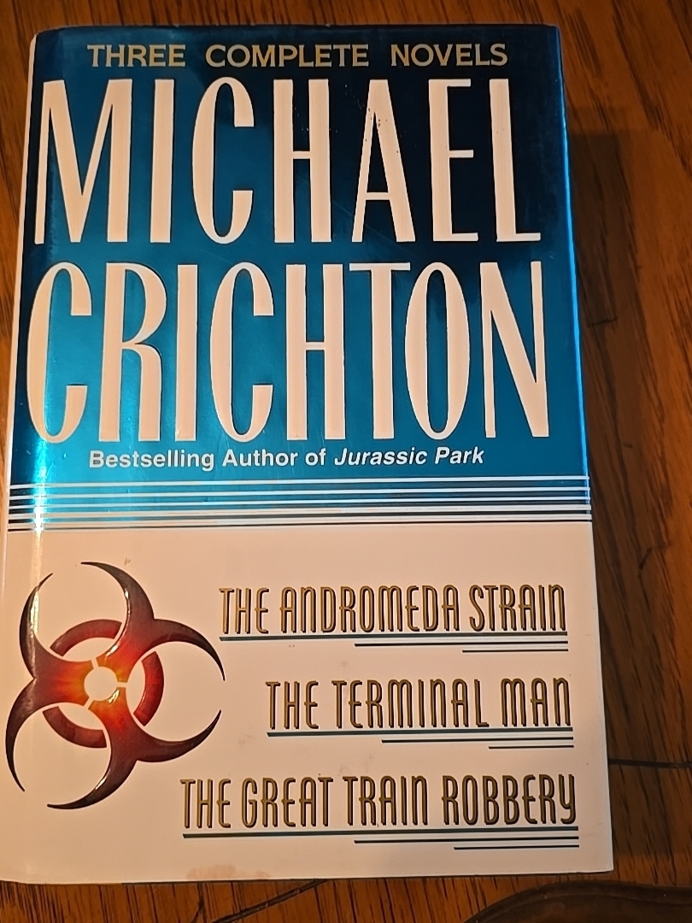 Michael Crichton Three Complete Novels Hardcover -